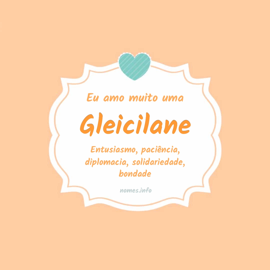 Eu amo muito Gleicilane