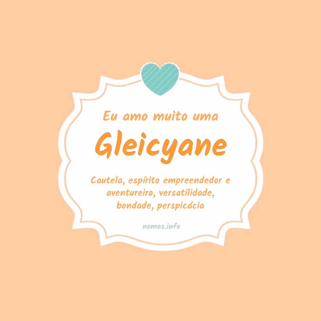 Eu amo muito Gleicyane