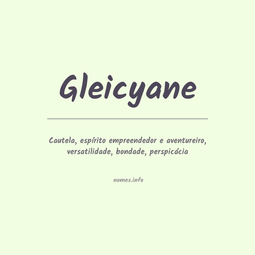 Significado do nome Gleicyane