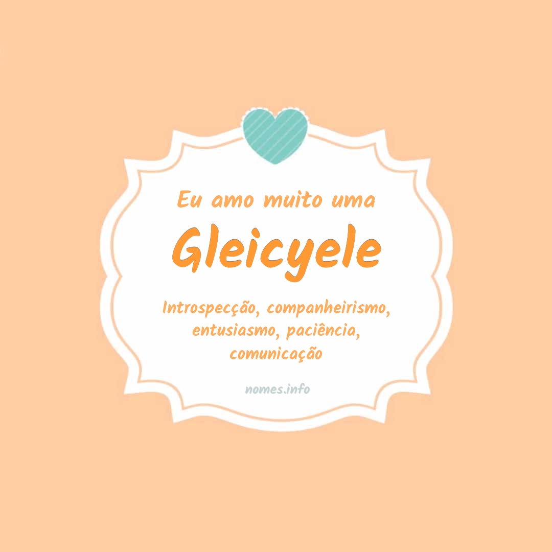 Eu amo muito Gleicyele