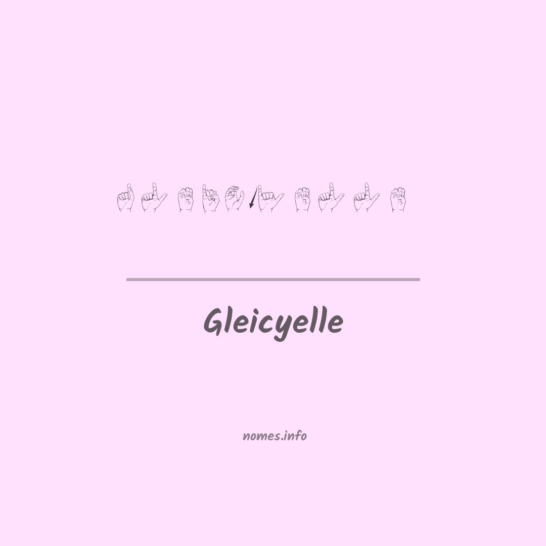 Gleicyelle em Libras