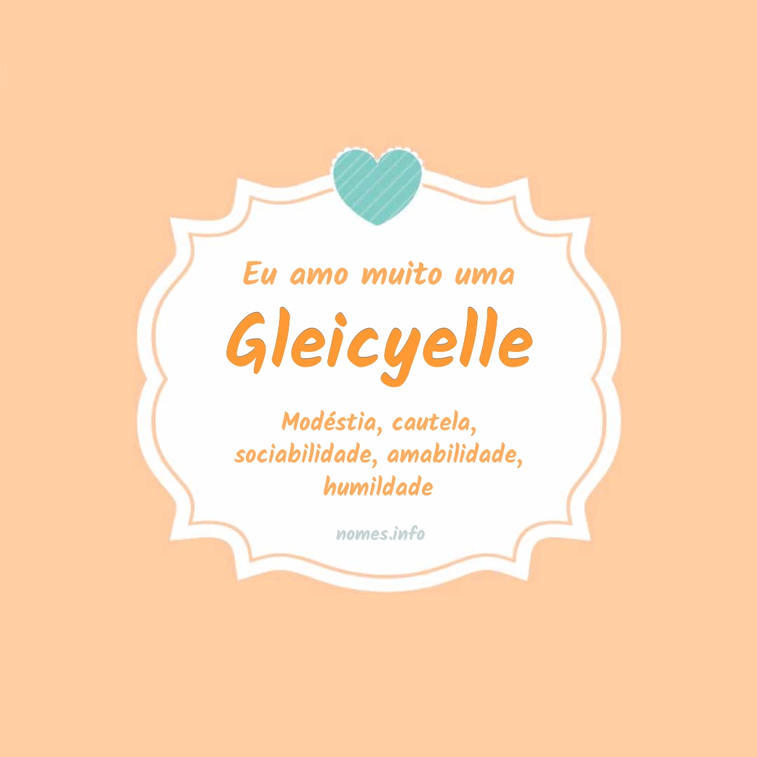 Eu amo muito Gleicyelle