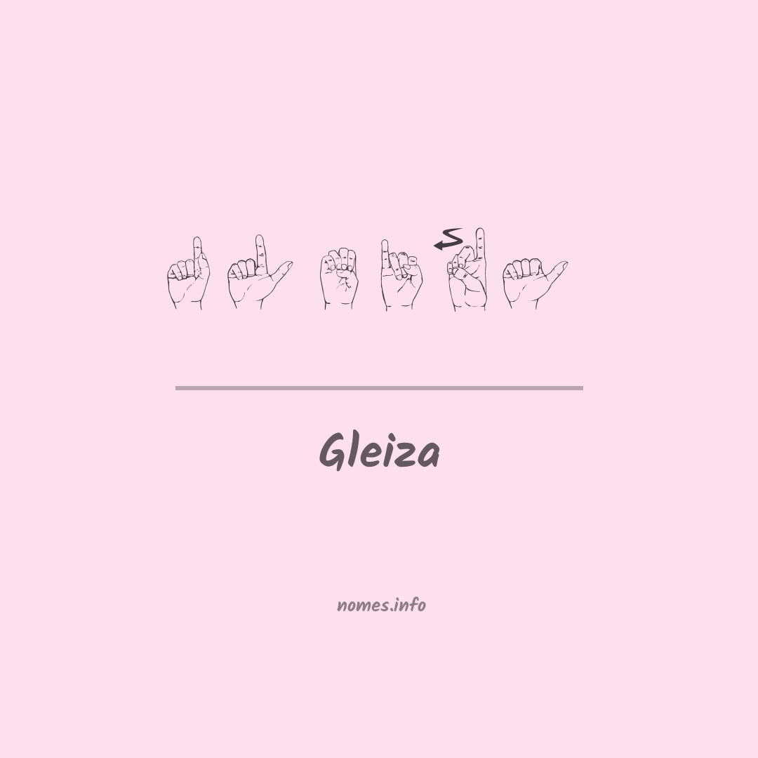 Gleiza em Libras