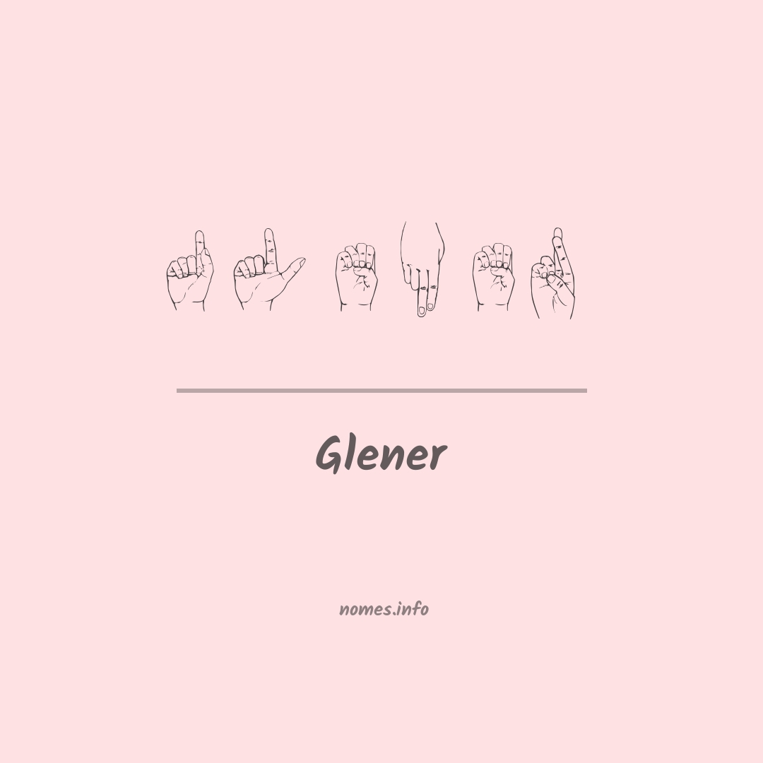 Glener em Libras