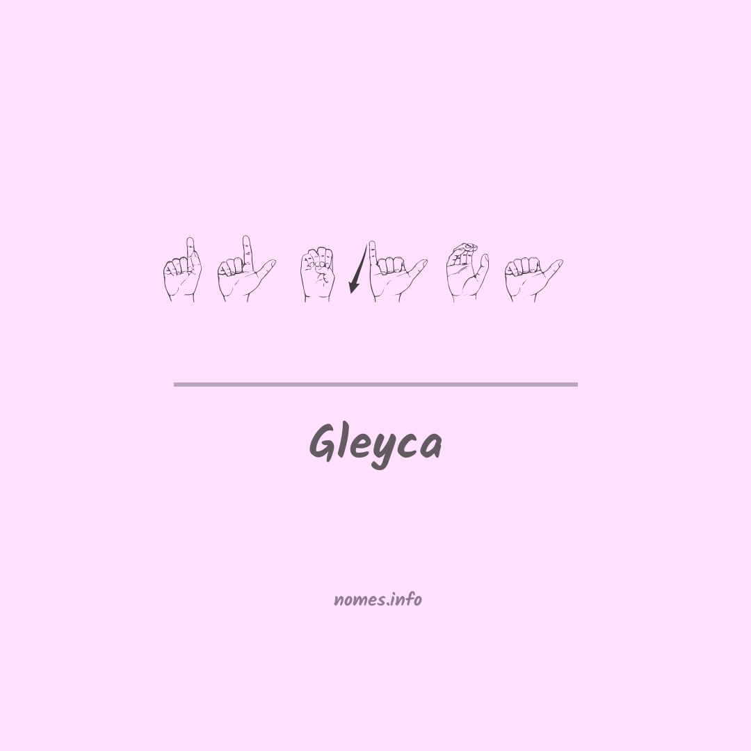 Gleyca em Libras