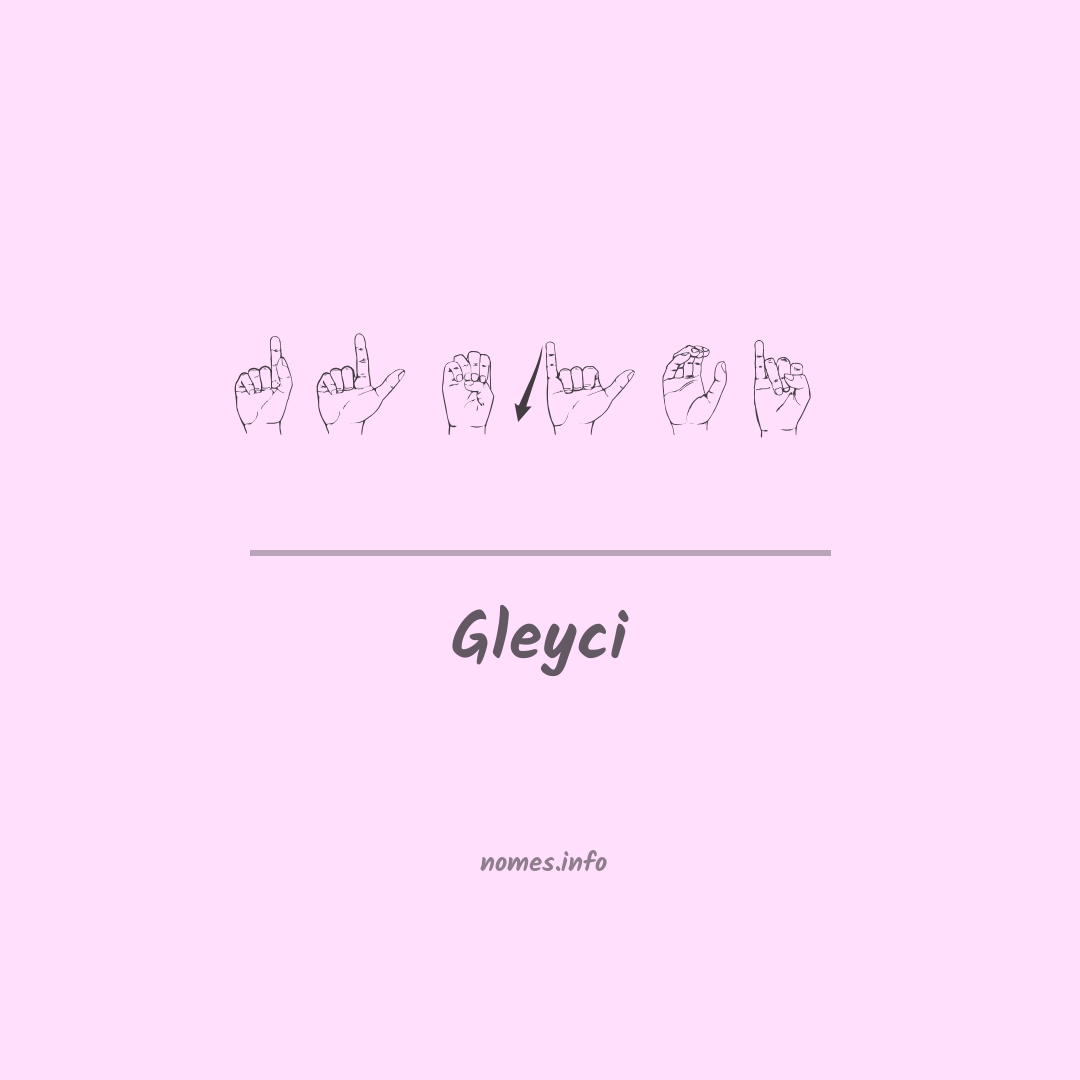 Gleyci em Libras