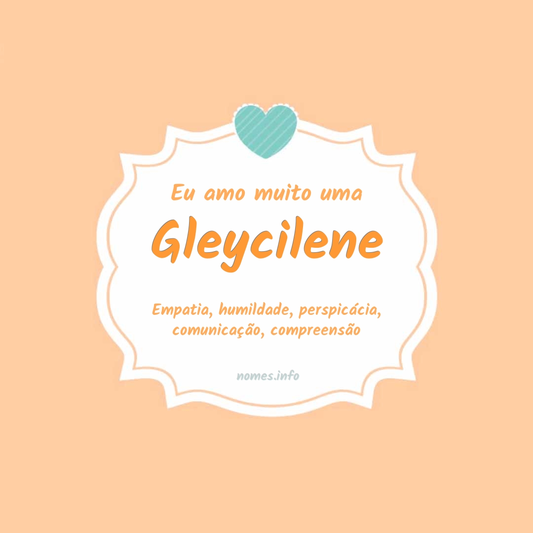 Eu amo muito Gleycilene