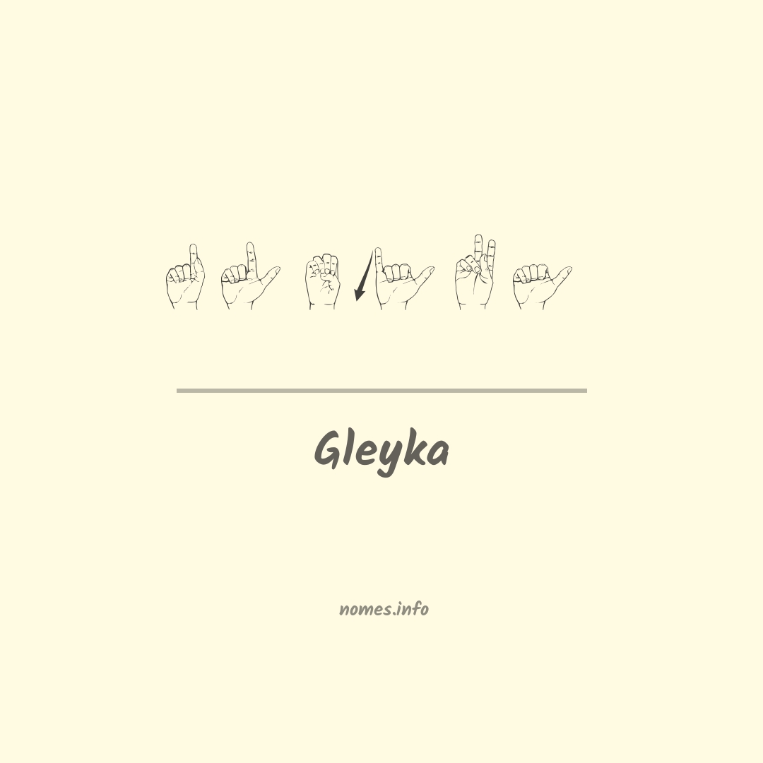 Gleyka em Libras
