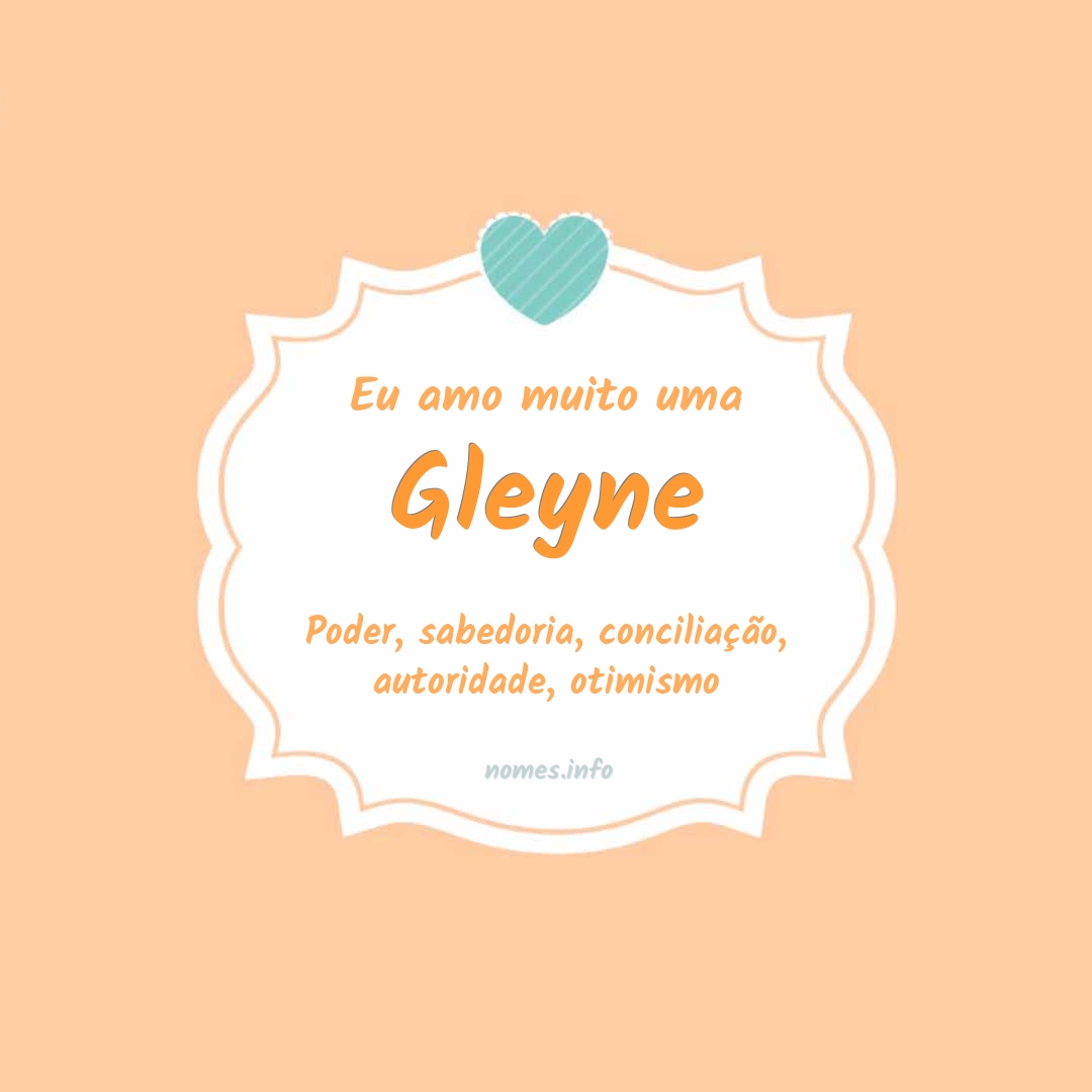 Eu amo muito Gleyne