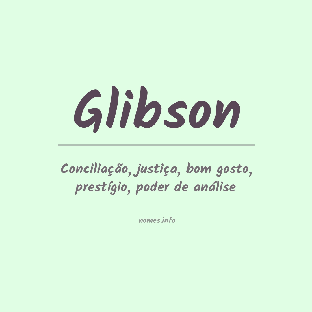 Significado do nome Glibson