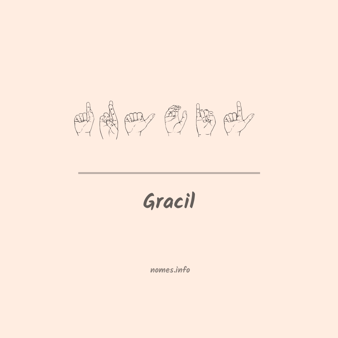 Gracil em Libras