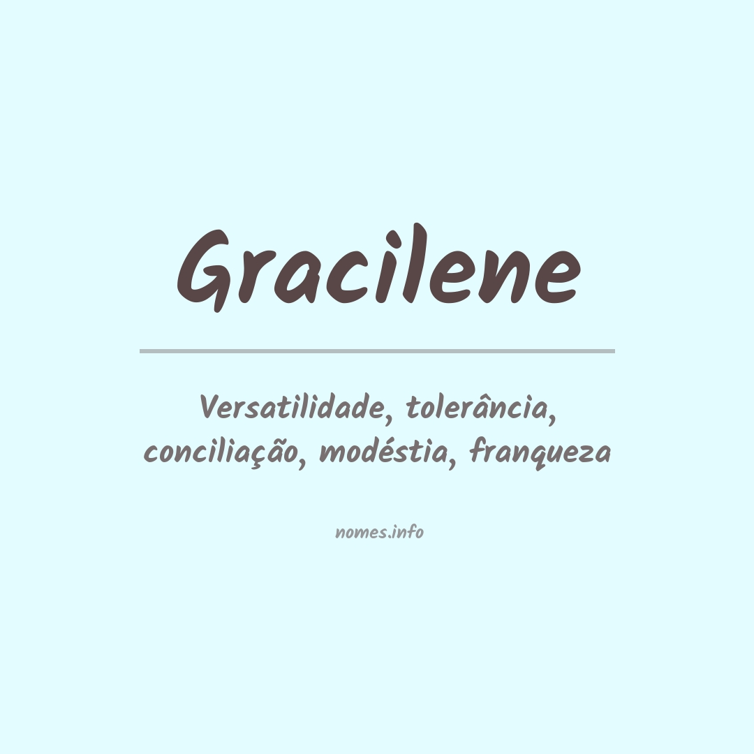Significado do nome Gracilene
