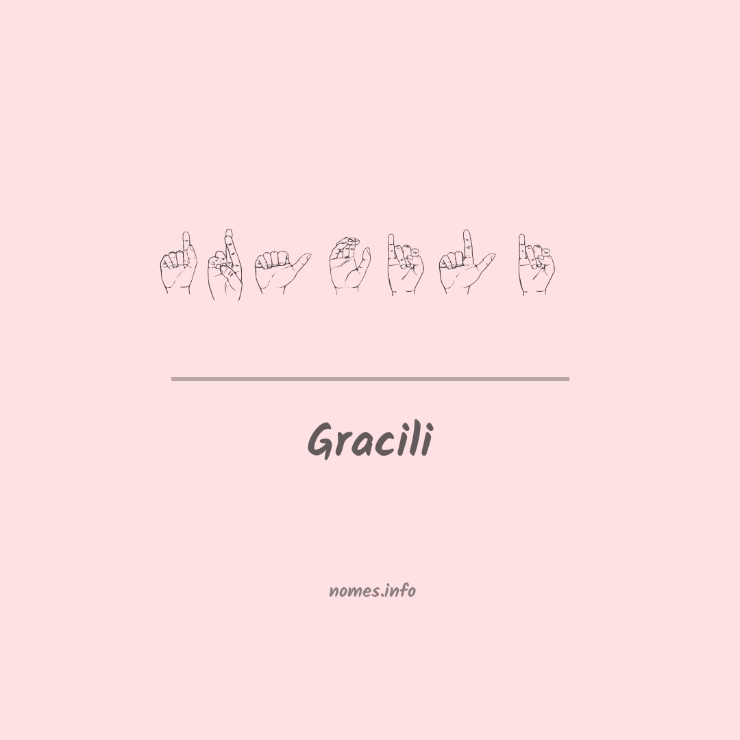 Gracili em Libras