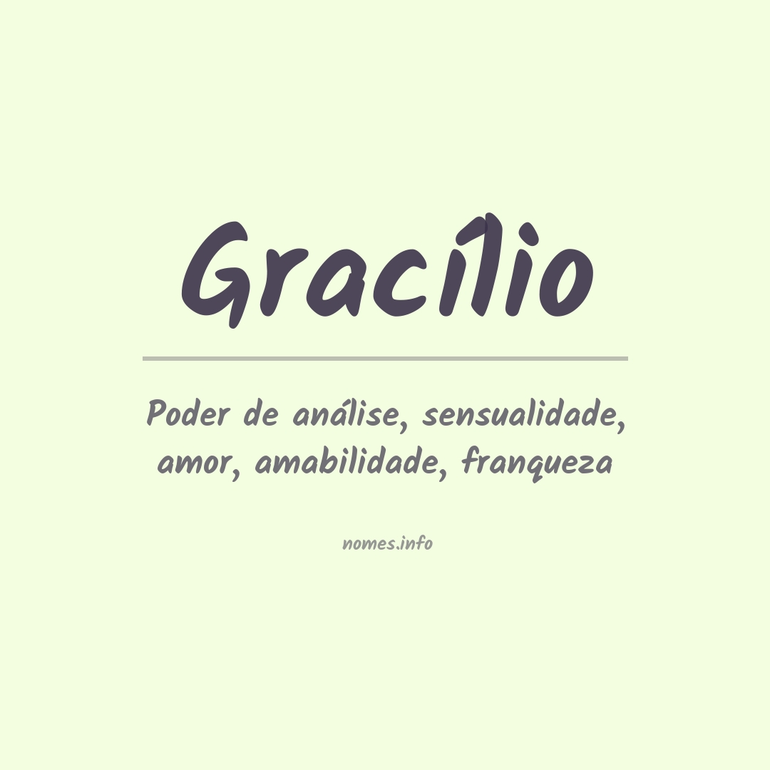 Significado do nome Gracílio