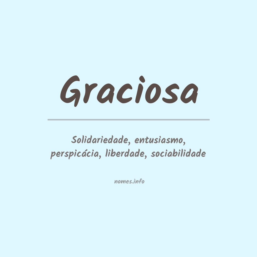 Significado do nome Graciosa