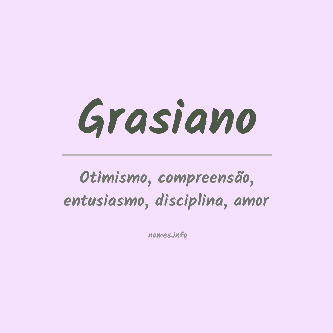 Significado do nome Grasiano