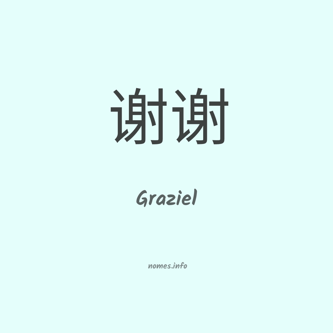 Graziel em chinês