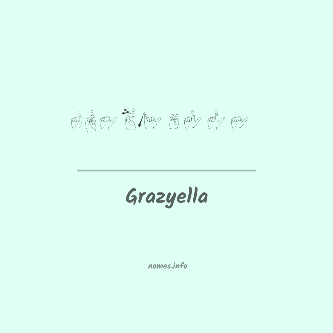 Grazyella em Libras