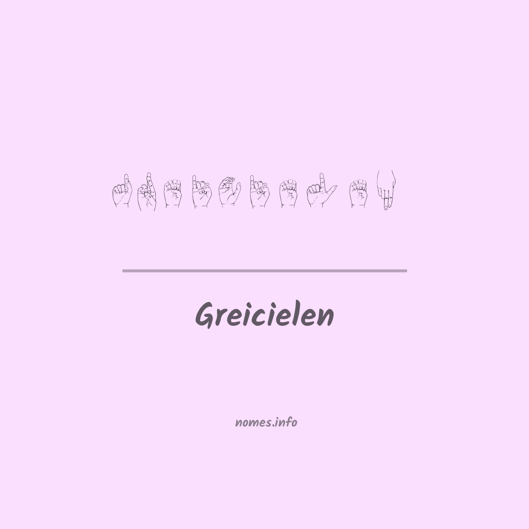 Greicielen em Libras