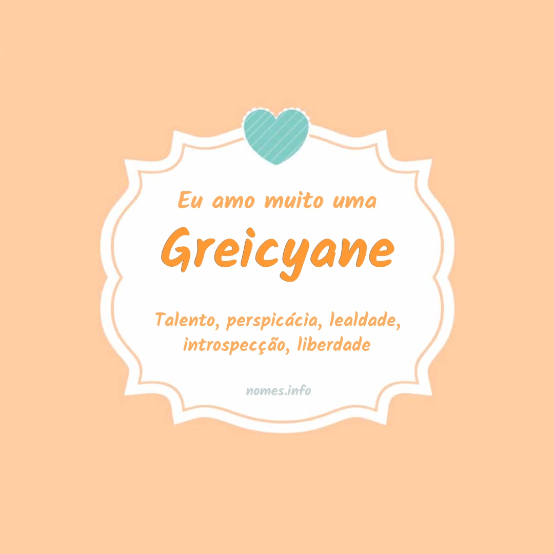 Eu amo muito Greicyane