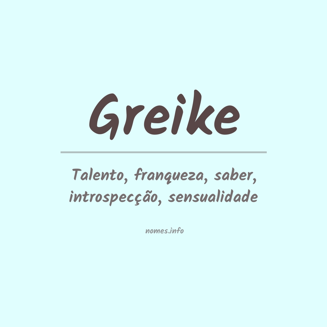 Significado do nome Greike