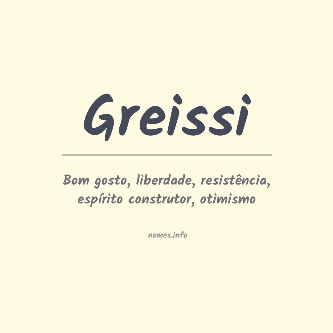 Significado do nome Greissi