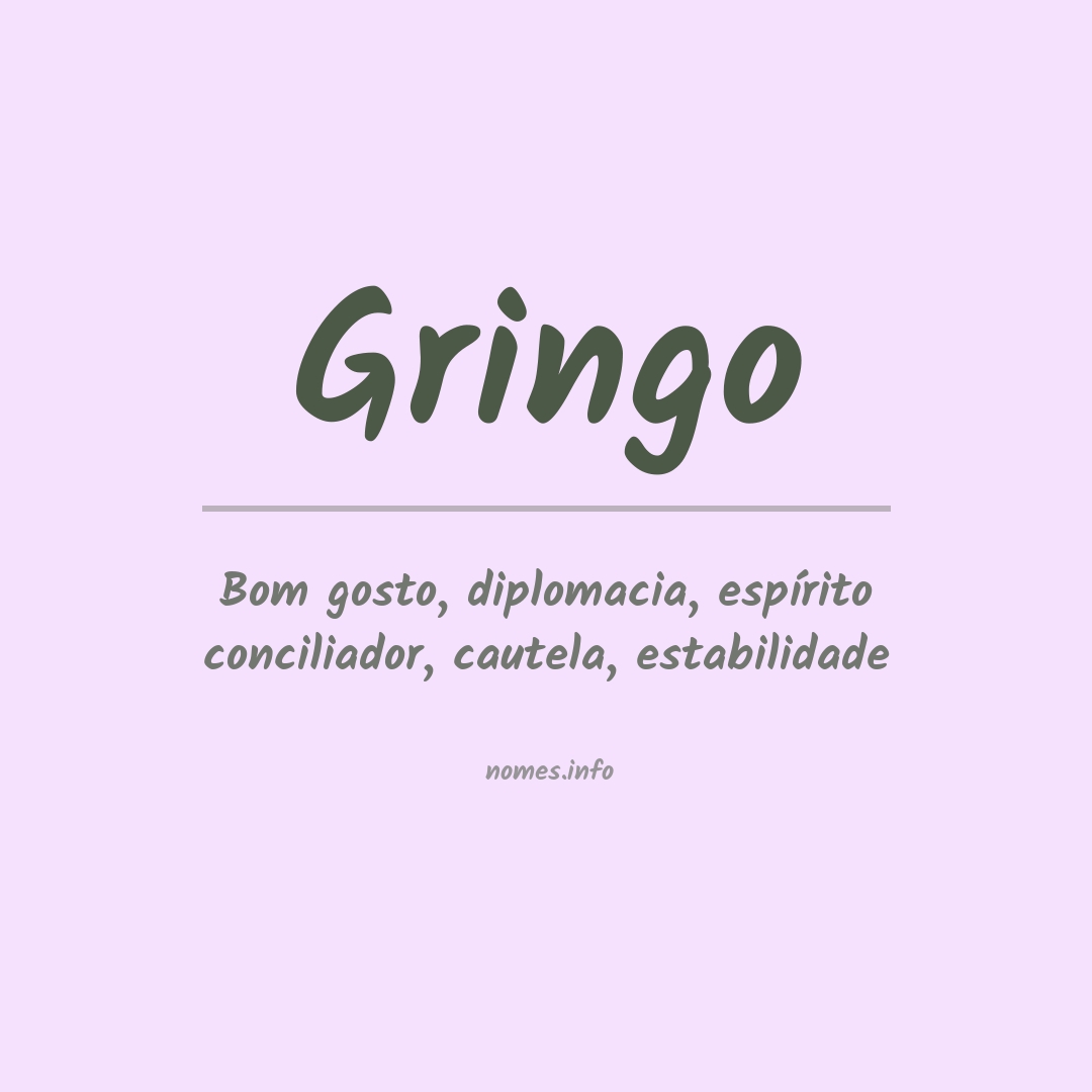 Significado do nome Gringo