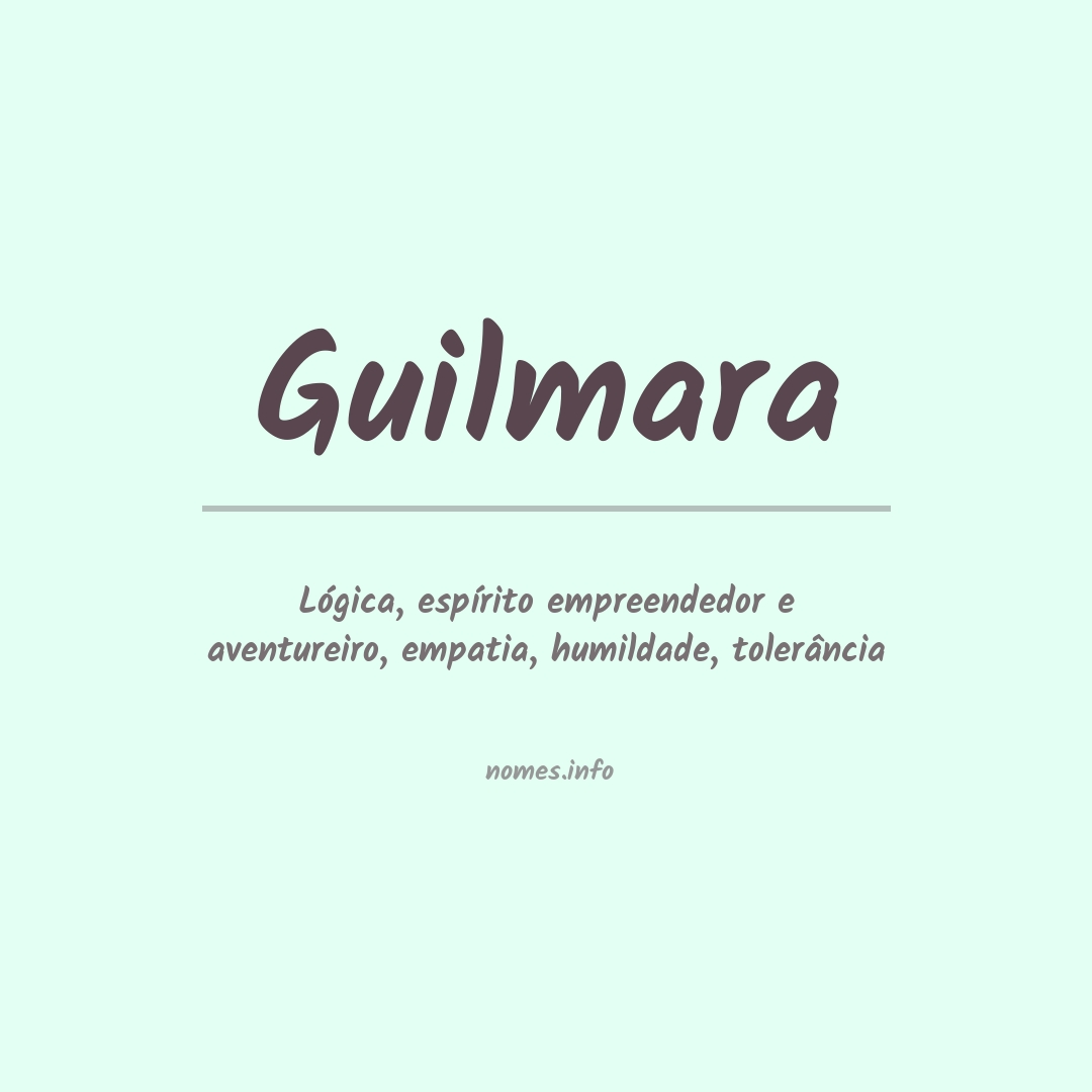 Significado do nome Guilmara