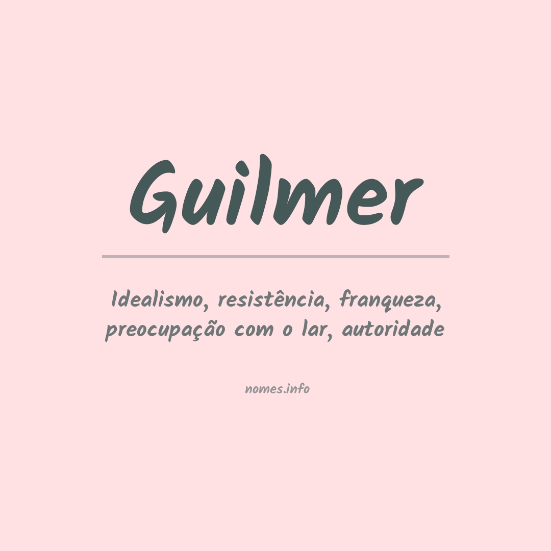 Significado do nome Guilmer