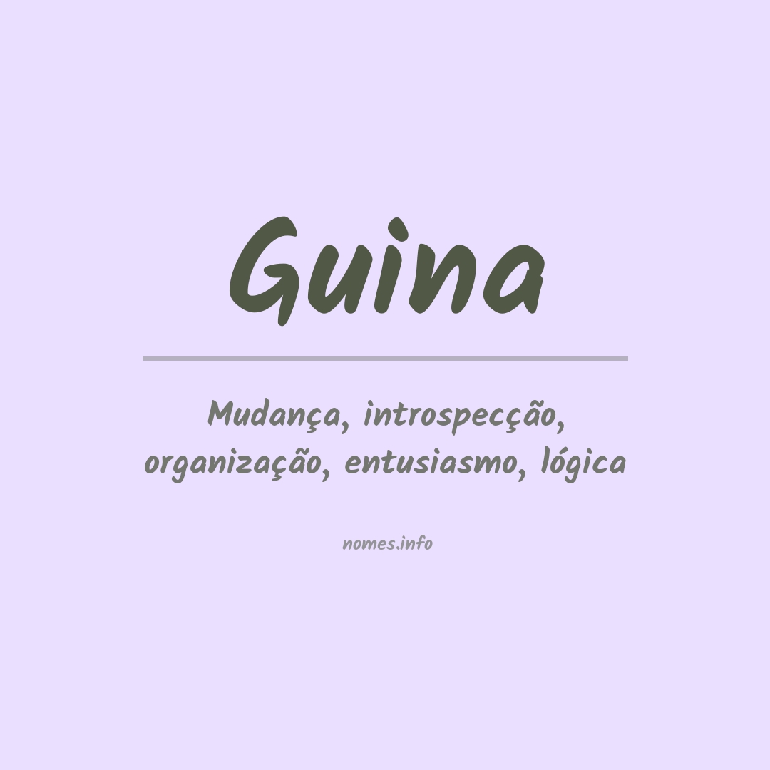Significado do nome Guina