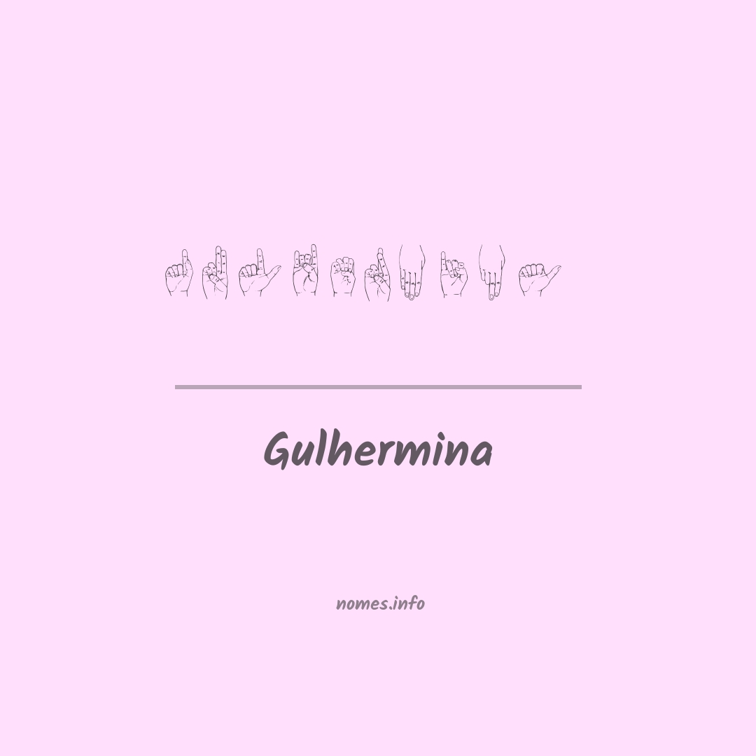 Gulhermina em Libras