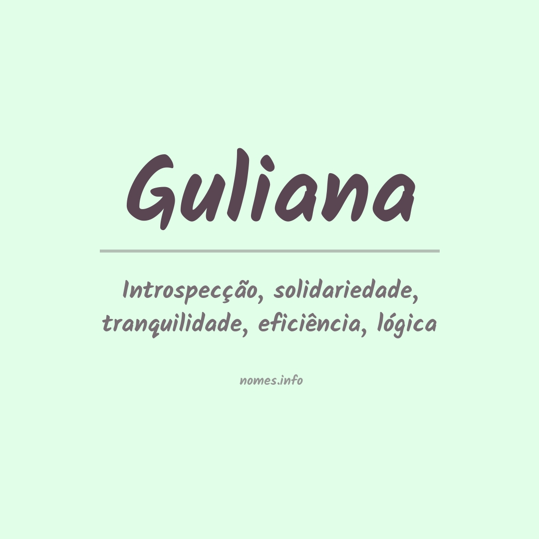Significado do nome Guliana