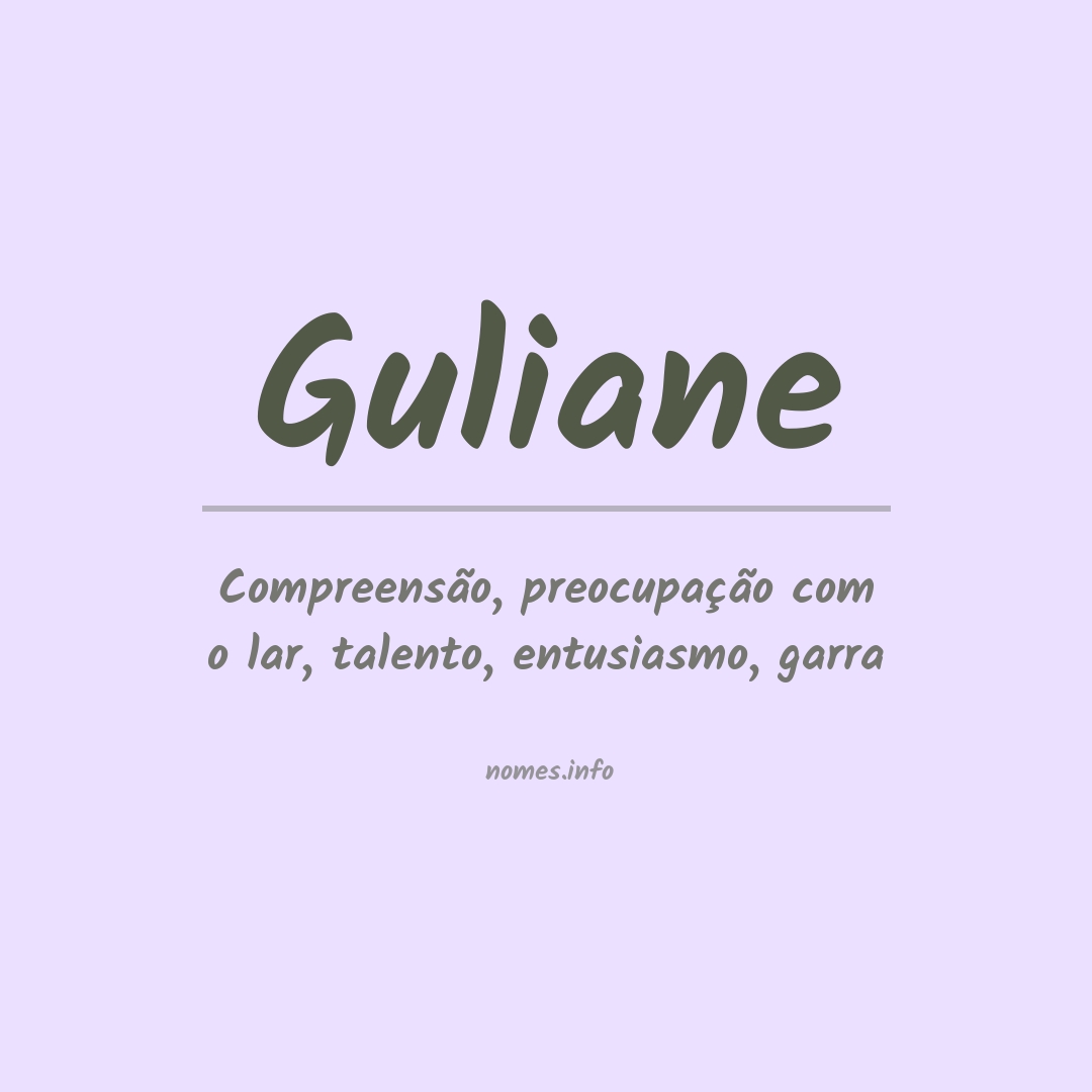 Significado do nome Guliane