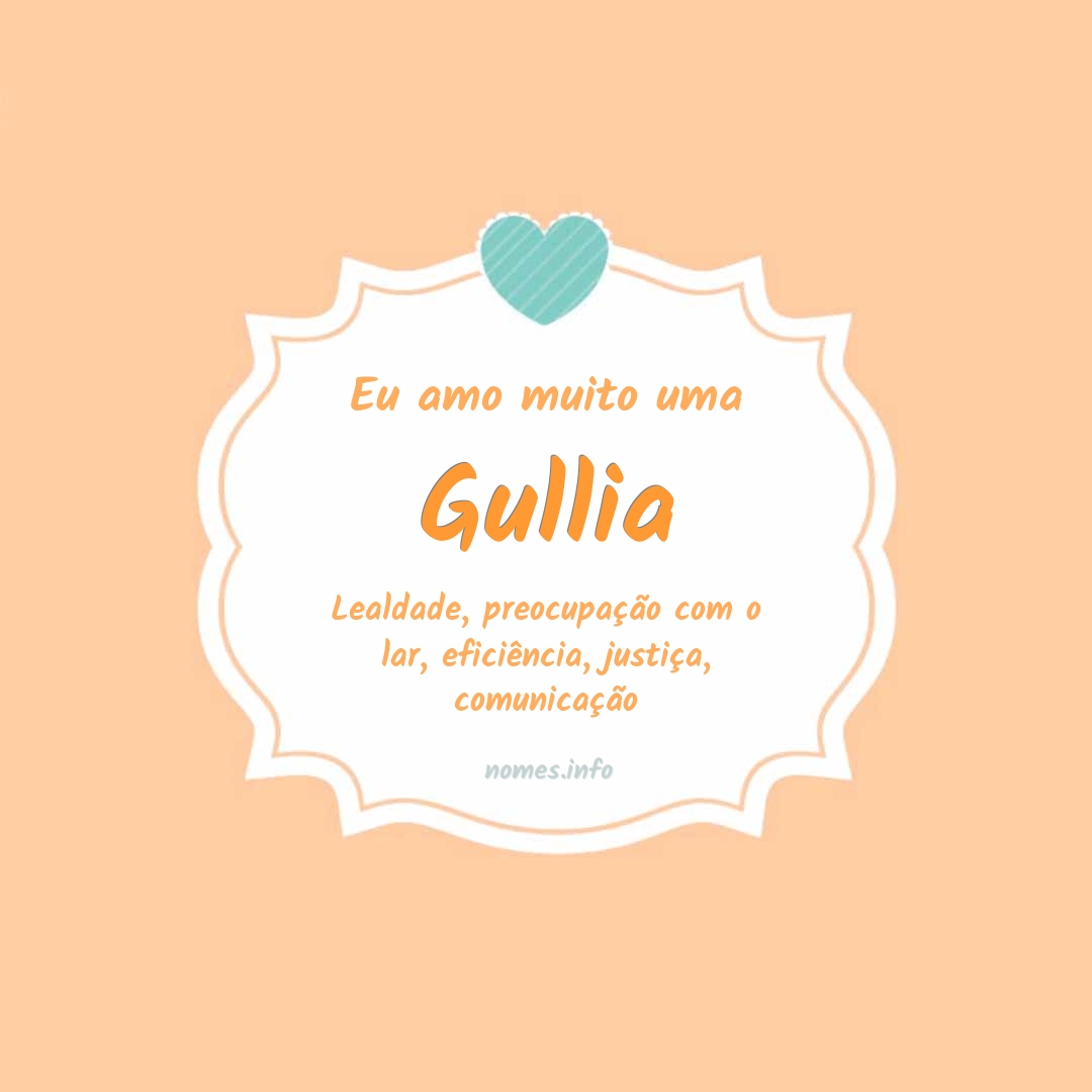 Eu amo muito Gullia