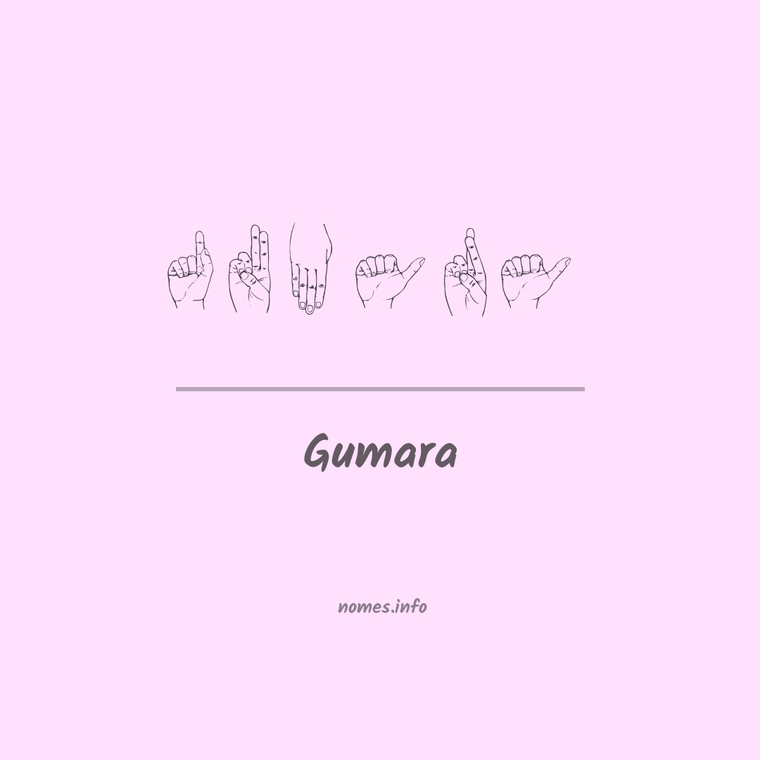 Gumara em Libras