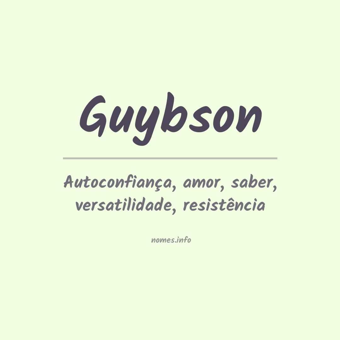 Significado do nome Guybson