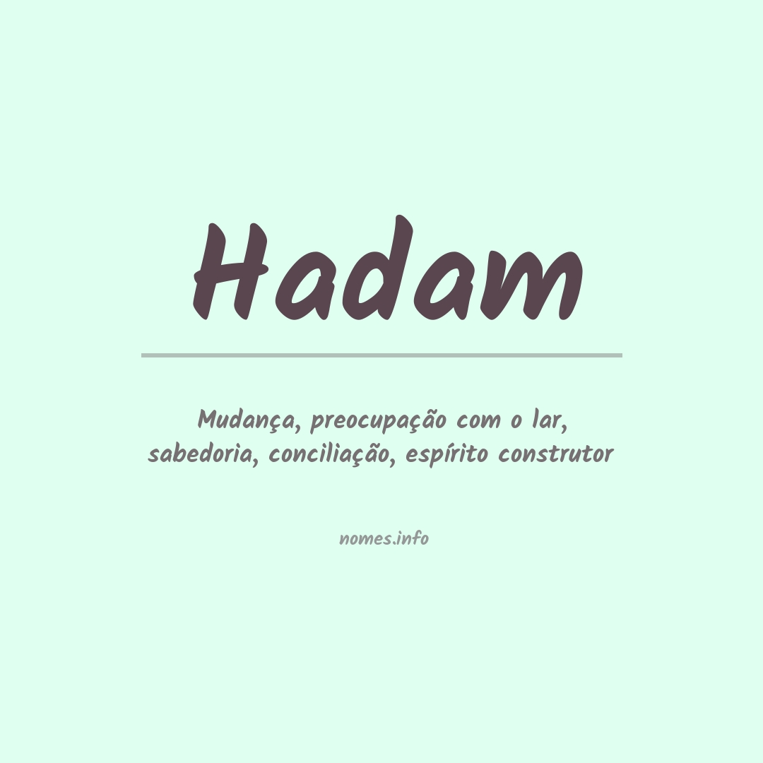 Significado do nome Hadam