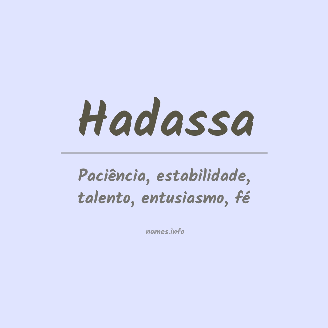 Significado do nome Hadassa
