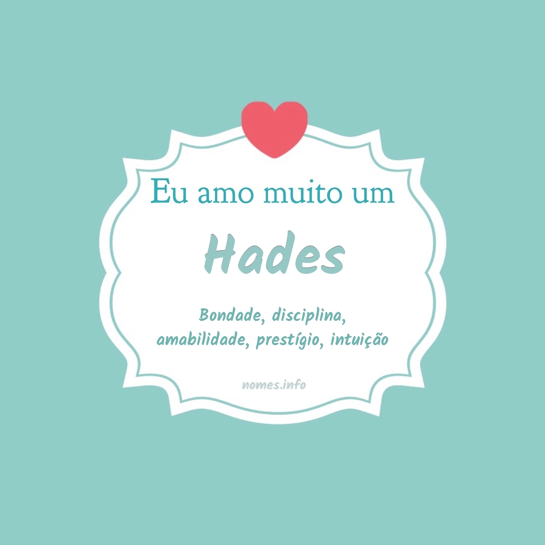 Eu amo muito Hades