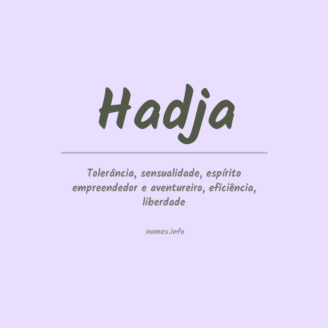 Significado do nome Hadja