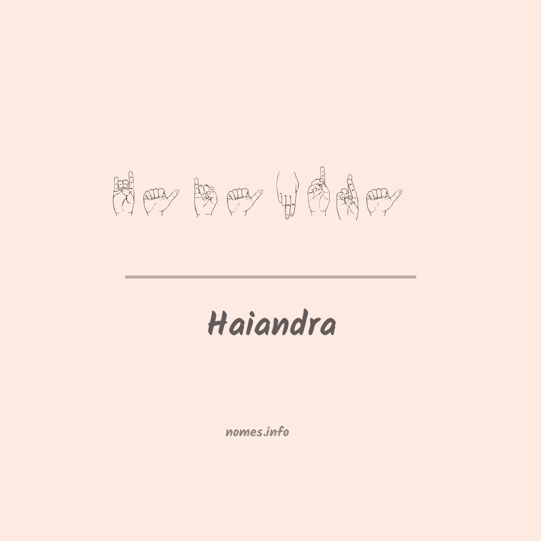 Haiandra em Libras