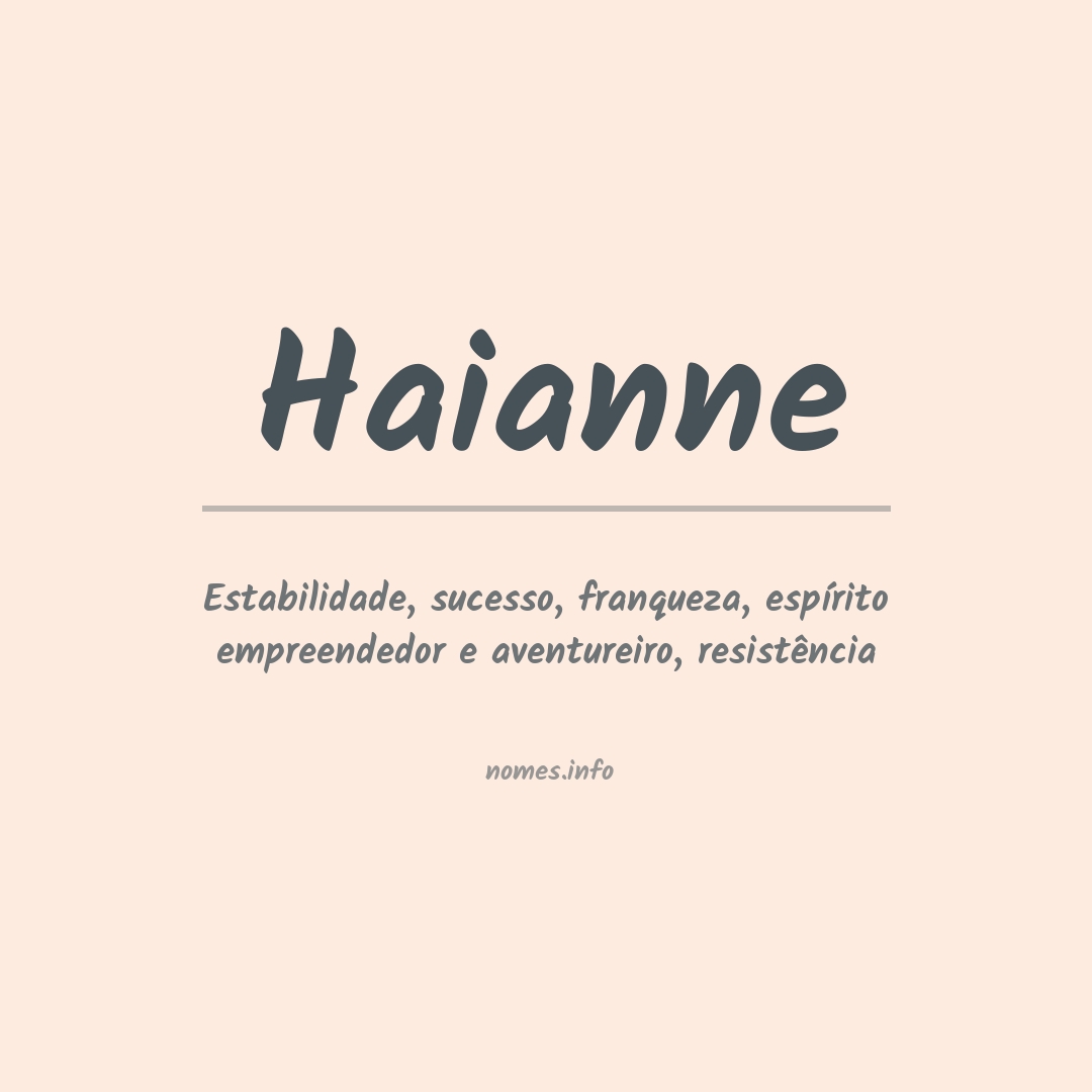 Significado do nome Haianne