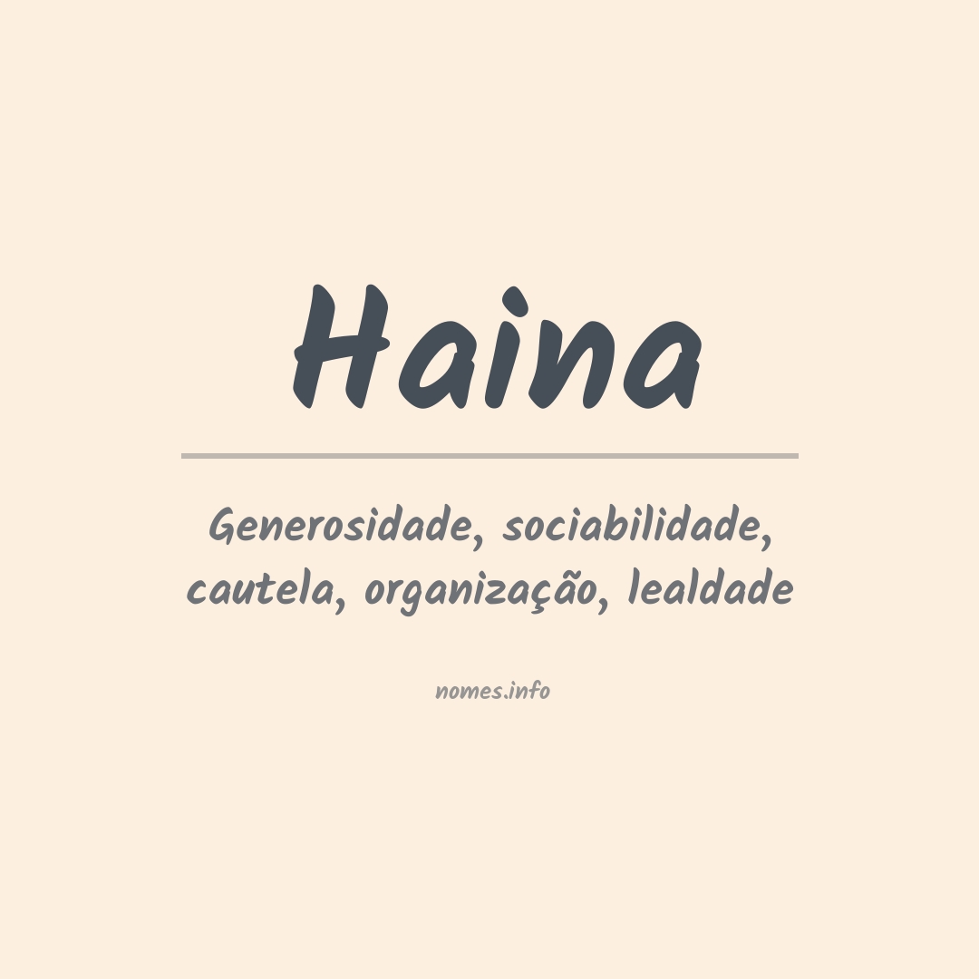 Significado do nome Haina