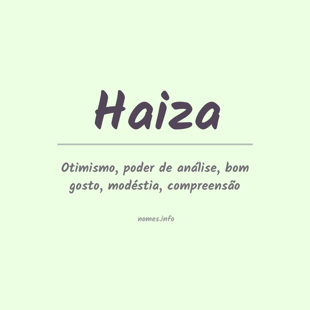 Significado do nome Haiza