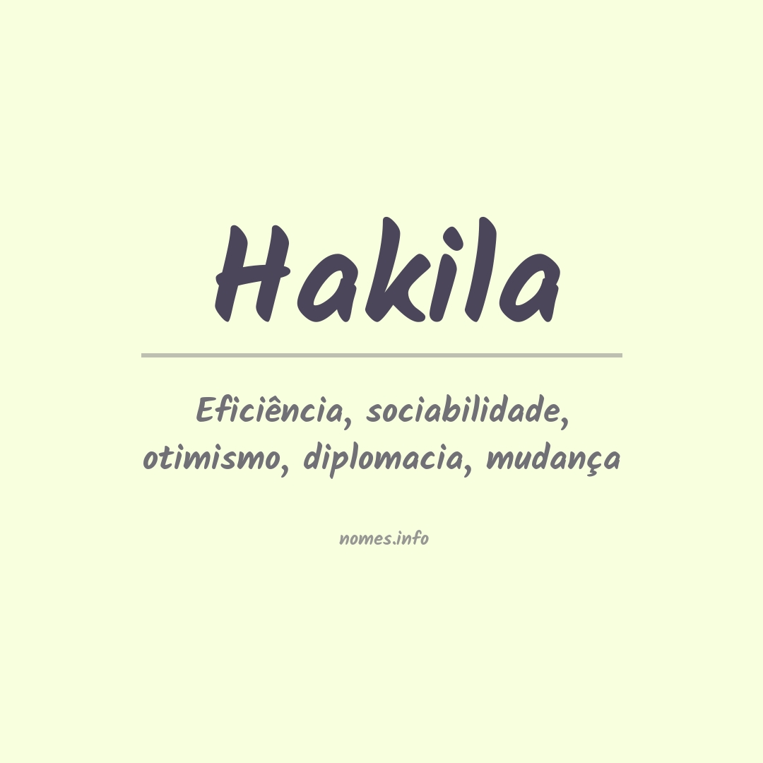 Significado do nome Hakila