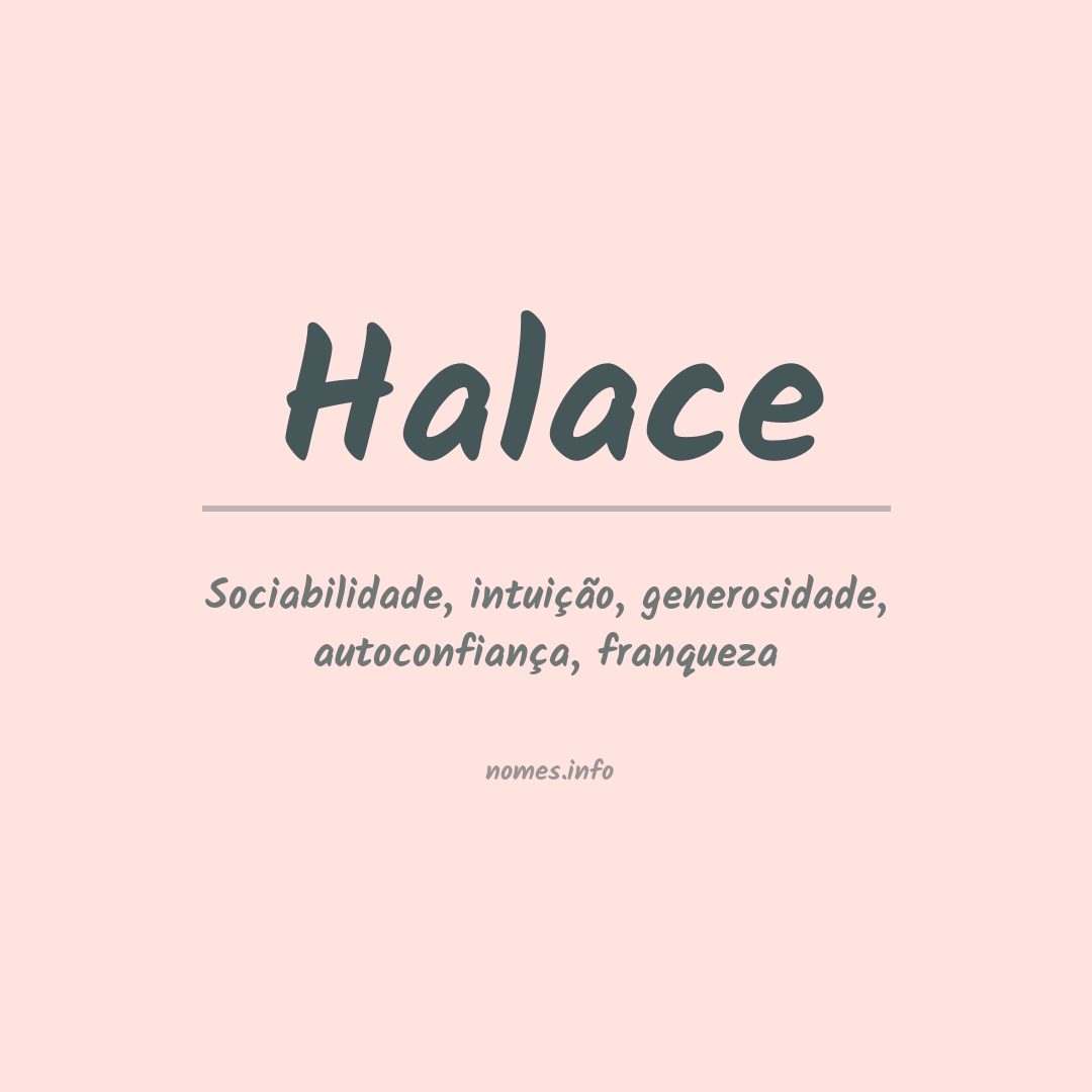 Significado do nome Halace