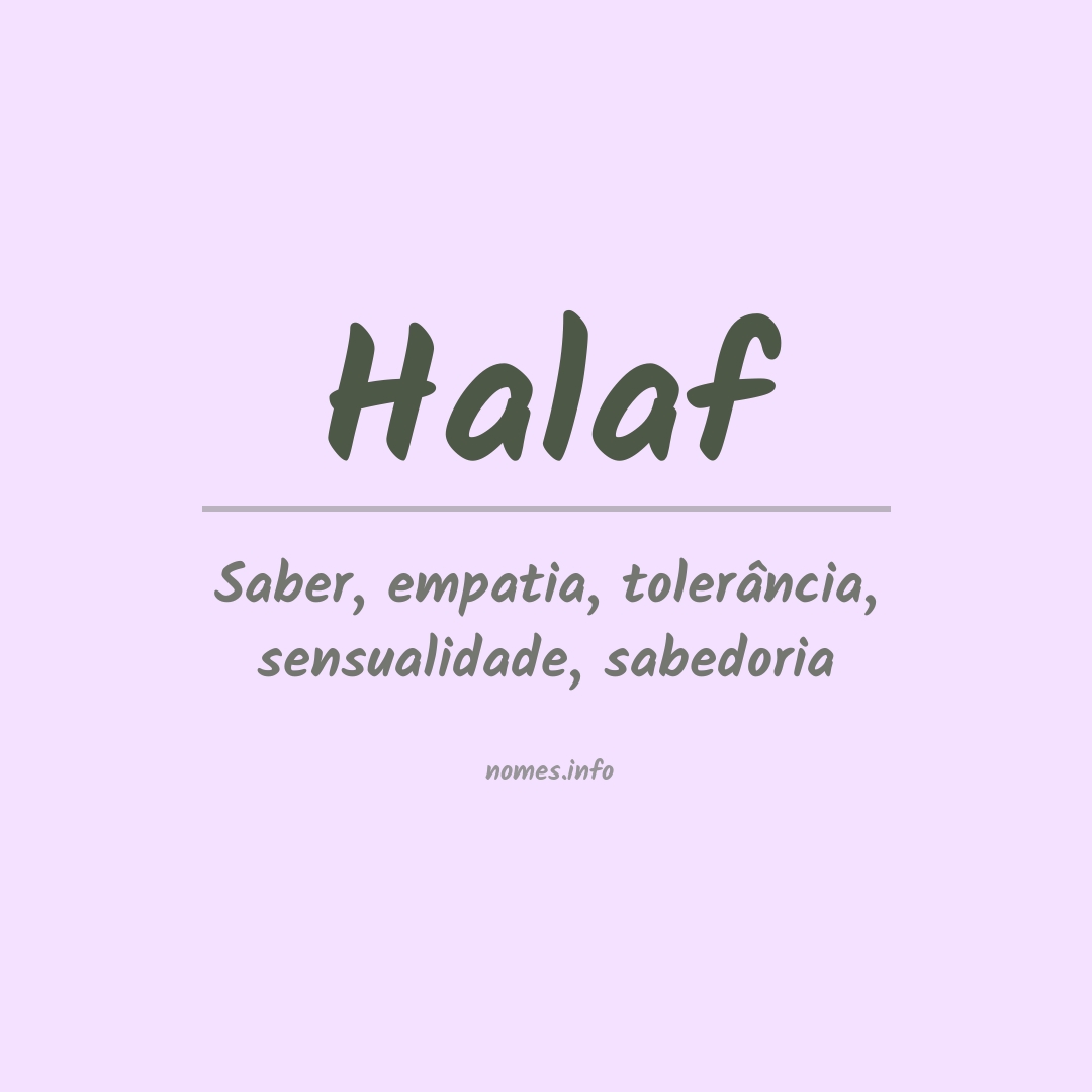 Significado do nome Halaf