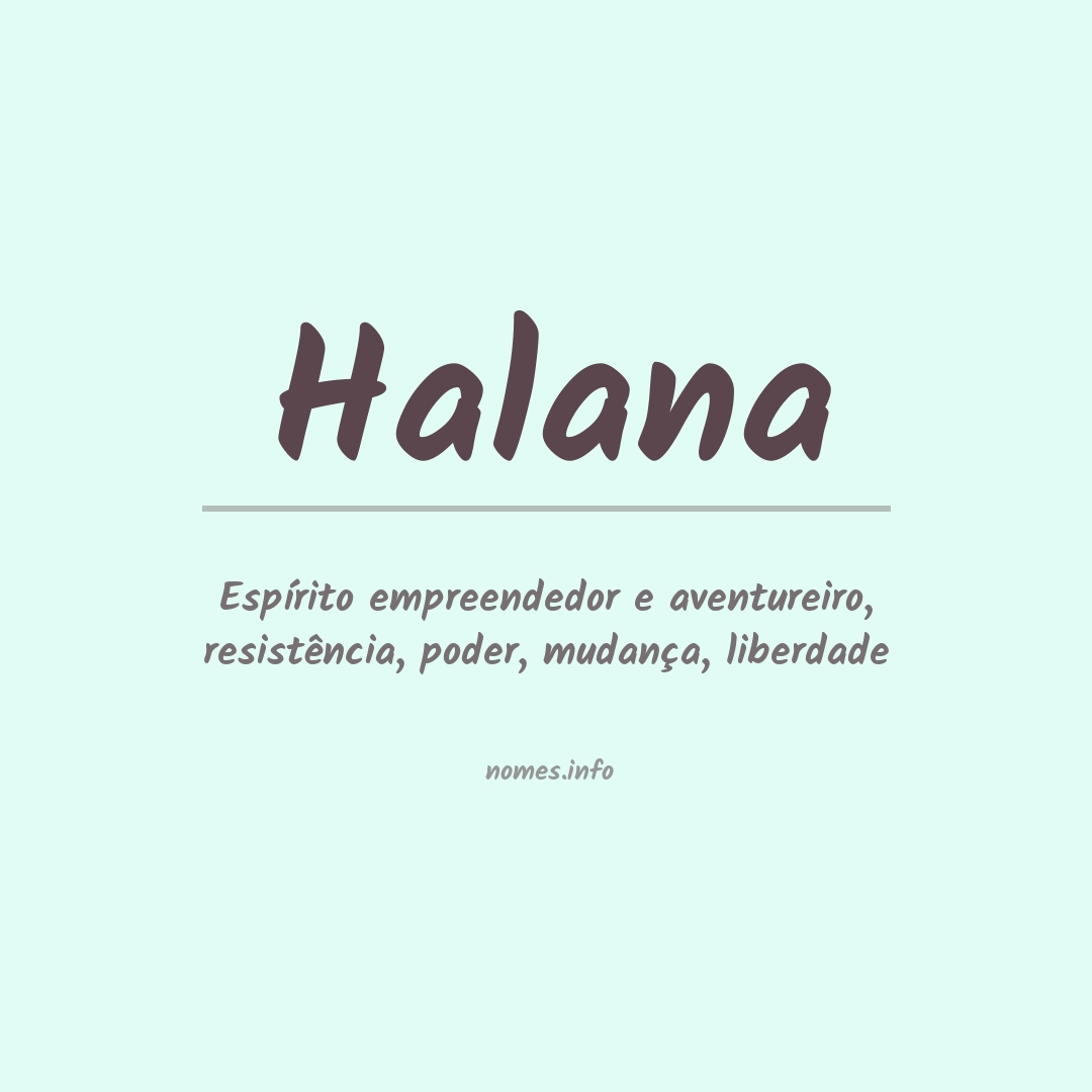Significado do nome Halana
