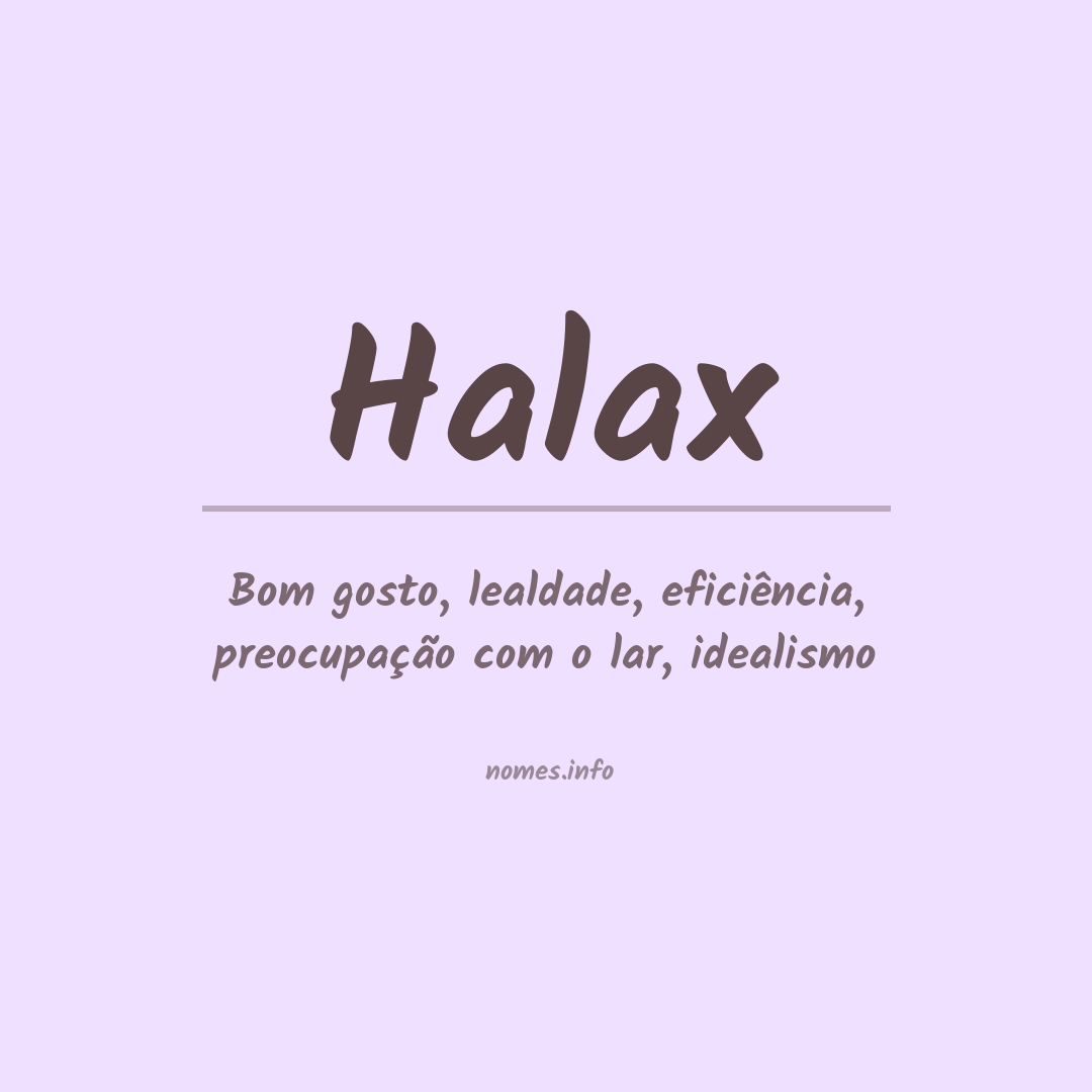 Significado do nome Halax