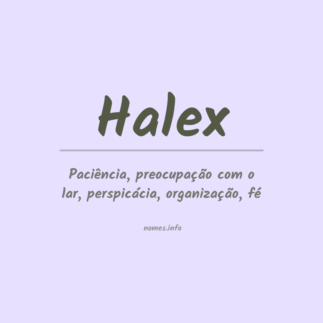 Significado do nome Halex